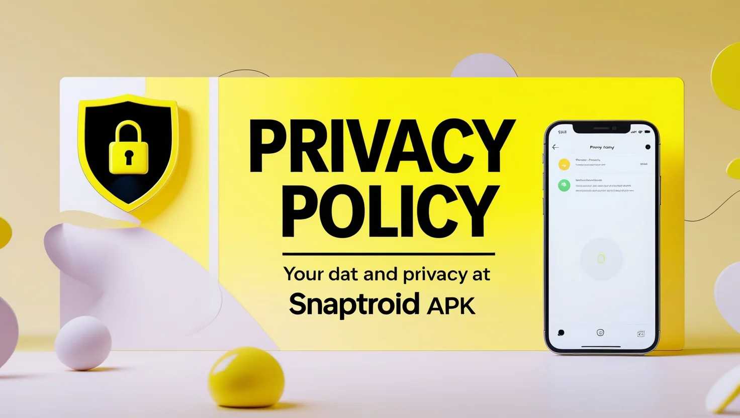 Snaptroid APK Privacy Policy & Data Safety